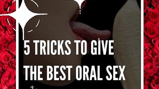 Tricks to give the best oral sex