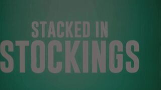 Stacked In Stockings - Julie Cash / Brazzers