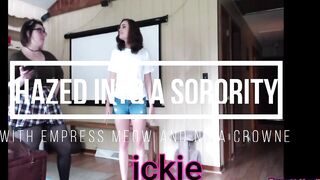 Quickie: Hazed into a Sorority