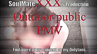 Public PMV, Outdoors. A SoulMateXXX music compilation