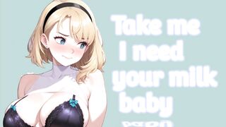 Take me I need your milk, baby