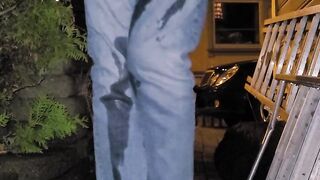 Pissing my jeans outside